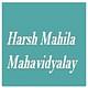 Harsh Mahila Mahavidyalaya